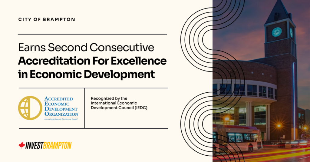 2026-002120_EDO_ IEDC AEDO Reaccreditation_LI - Invest Brampton | Brampton Economic Development Banner announcing the City of Brampton earns second consecutive accreditation for excellence in economic development, with Accreditation Economic Development Organization logo and Invest Brampton branding; right side shows a clock-tower building with circular graphic patterns.